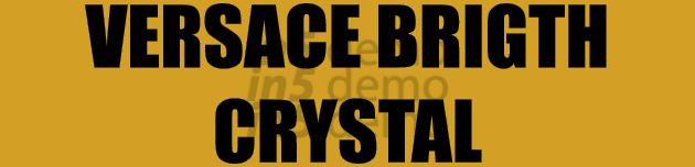 VERSACE BRIGTH CRYSTAL