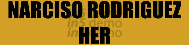 NARCISO RODRIGUEZ HER