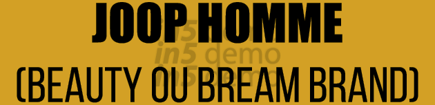 JOOP HOMME (BEAUTY OU BREAM BRAND)