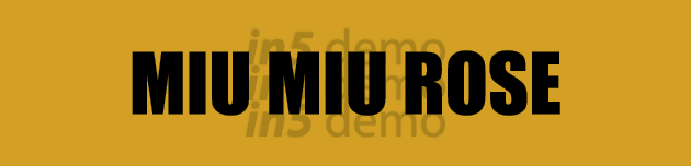 MIU MIU ROSE